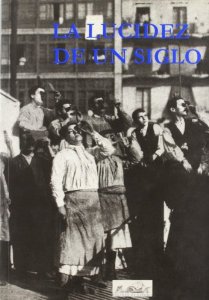 Portada del libro LA LUCIDEZ DE UN SIGLO