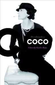 Portada de DESCUBRIENDO A COCO. LA VERDADERA VIDA DE COCO CHANEL