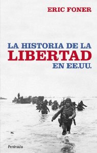 Portada de LA HISTORIA DE LA LIBERTAD EN EE.UU.