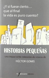 HISTORIAS PEQUEÑAS