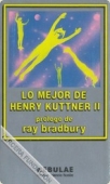 Portada de LO MEJOR DE HENRY KUTTNER II