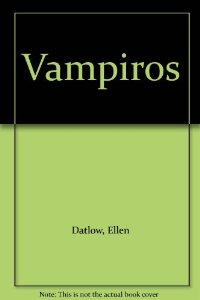 Portada de VAMPIROS. LO MEJORES RELATOS DE TERROR.