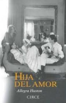 Portada de HIJA DEL AMOR