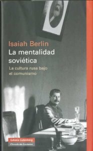 Portada del libro MENTALIDAD SOVIÉTICA. LA CULTURA RUSA BAJO EL COMUNISMO