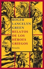 Portada del libro RELATOS DE LOS HÉROES GRIEGOS