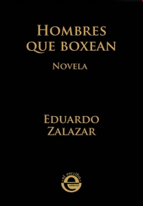 Portada del libro HOMBRES QUE BOXEAN