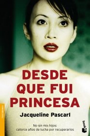 Portada del libro DESDE QUE FUI PRINCESA