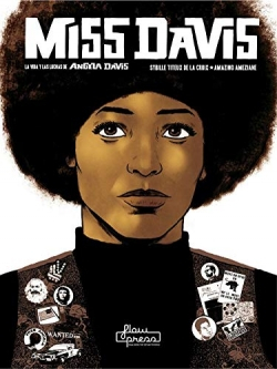 Portada del libro MISS DAVIS. LA VIDA Y LAS LUCHAS DE ANGELA DAVIS