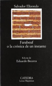 Portada del libro FARABEUF O LA CRÓNICA DE UN INSTANTE