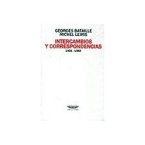 Portada del libro INTERCAMBIOS Y CORRESPONDENCIAS 1924-1982