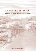 LA ÚLTIMA ESTACIÓN