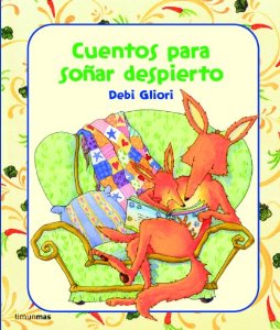 Portada del libro CUENTOS PARA SOÑAR DESPIERTO