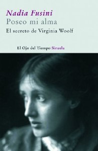 Portada del libro POSEO MI ALMA. EL SECRETO DE WIRGINIA WOOLF