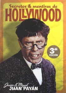 Portada del libro SECRETOS Y MENTIRAS DE HOLLYWOOD