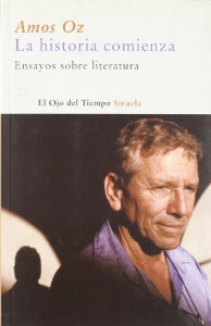 Portada del libro LA HISTORIA COMIENZA. ENSAYOS SOBRE LITERATURA