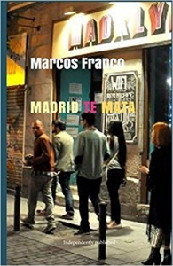 Portada del libro MADRID TE MATA