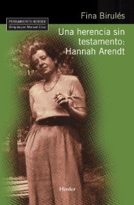 Portada del libro UNA HERENCIA SIN TESTAMENTO : HANNAH ARENDT