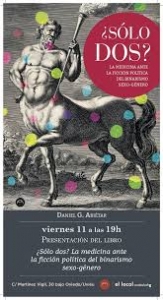 ¿SÓLO DOS? LA MEDICINA ANTE LA FICCIÓN POLÍTICA DEL BINARISMO SEXO-GÉNERO