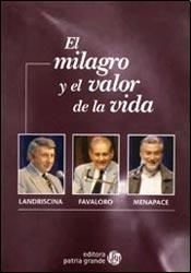 Portada del libro EL MILAGRO Y EL VALOR DE LA VIDA