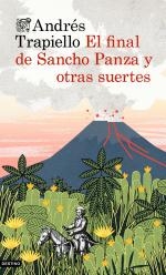 Portada del libro EL FINAL DE SANCHO PANZA Y OTRAS SUERTES