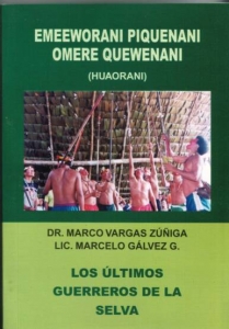 Portada de LOS ÚLTIMOS GUERREROS DE LA SELVA