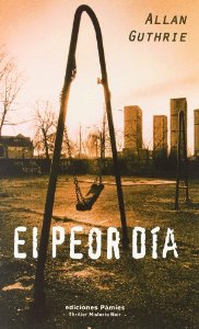 Portada del libro EL PEOR DÍA