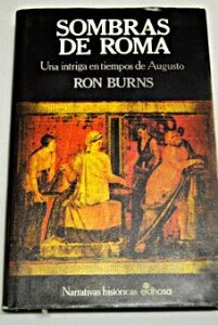 Portada de SOMBRAS DE ROMA: UNA INTRIGA EN TIEMPOS DE AUGUSTO