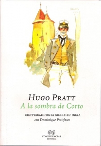 Portada de HUGO PRATT, A LA SOMBRA DE CORTO