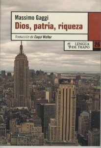 Portada del libro DIOS, PATRIA, RIQUEZA