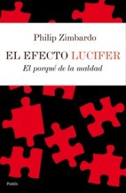 Portada del libro EL EFECTO LUCIFER. EL PORQUÉ DE LA MALDAD