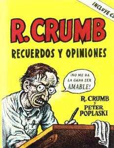 Portada de ROBERT CRUMB. RECUERDOS Y OPINIONES