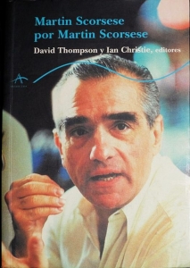 Portada de MARTIN SCORSESE POR MARTIN SCORSESE