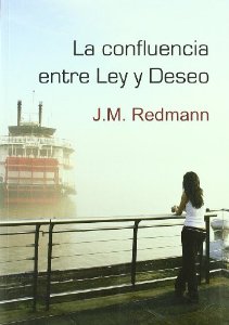 Portada del libro LA CONFLUENCIA ENTRE LEY Y DESEO