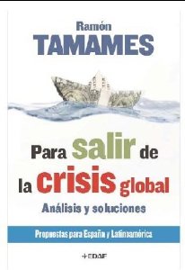 Portada del libro PARA SALIR DE LA CRISIS GLOBAL. ANÁLISIS Y SOLUCIONES