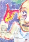 Portada de DAN GANAS DE NO MORIRSE