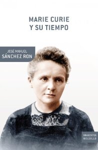 Portada del libro MARIE CURIE Y SU TIEMPO