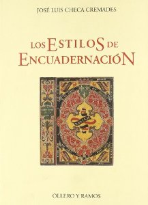 Portada del libro LOS ESTILOS DE ENCUADERNACIÓN (SIGLOS III D.J.C. - SIGLO XIX)