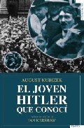 Portada del libro EL JOVEN HITLER QUE CONOCÍ