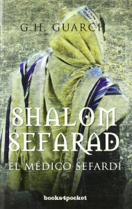 Portada del libro SHALOM SEFARAD. EL MÉDICO SEFARDÍ