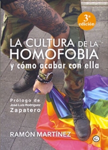 Portada del libro LA CULTURA DE LA HOMOFOBIA Y CÓMO ACABAR CON ELLA