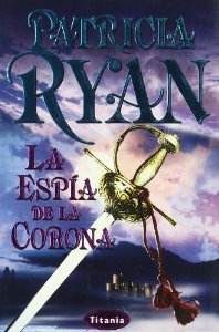 Portada del libro LA ESPÍA DE LA CORONA