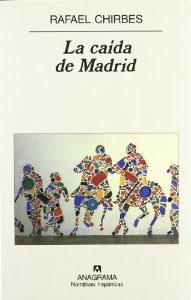 Portada del libro LA CAÍDA DE MADRID