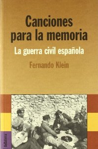 Portada del libro CANCIONES PARA LA MEMORIA. LA GUERRA CIVIL ESPAÑOLA