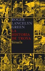 Portada de LA HISTORIA DE TROYA