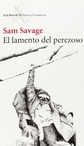 EL LAMENTO DEL PEREZOSO