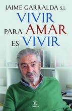 Portada de VIVIR PARA AMAR ES VIVIR