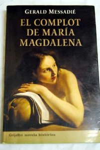Portada del libro EL COMPLOT DE MARÍA MAGDALENA