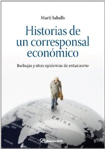 Portada de HISTORIAS DE UN CORRESPONSAL ECONÓMICO