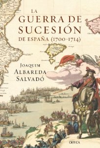 Portada del libro LA GUERRA DE SUCESIÓN DE ESPAÑA (1700-1714)