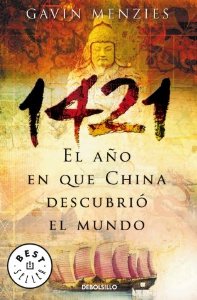Portada de 1421:EL AÑO EN QUE CHINA DESCUBRIO EL MUNDO